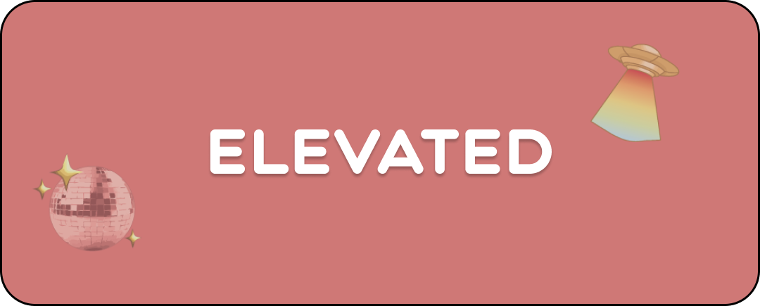 ELEVATED